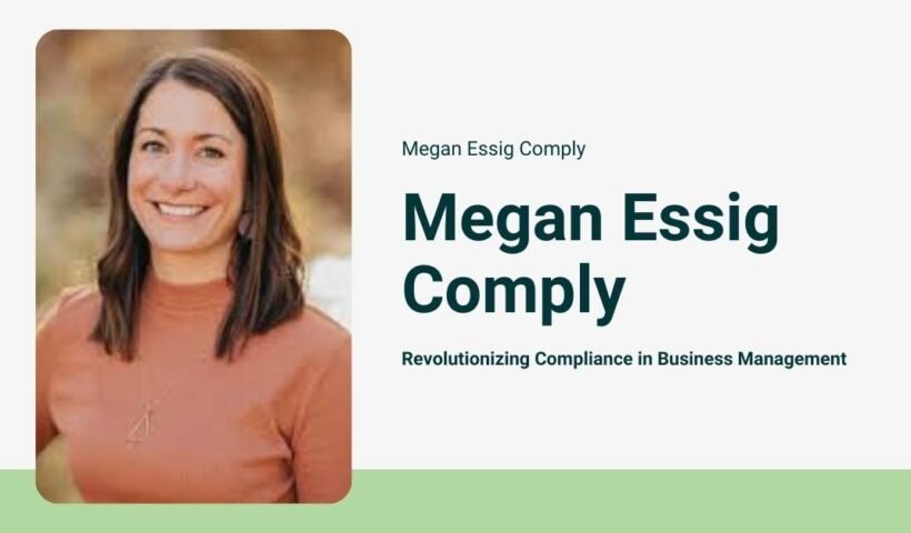 Megan Essig Comply